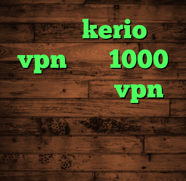 خرید کریو kerio خرید vpn ماهی 1000 خرید قویترین vpn آنتی فیلتر رایگان اندروید کریو سرور